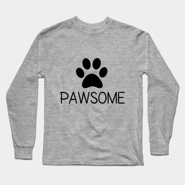 COOL PAWSOME PAW PRINT DESIGN DOG CAT PET LOVERS Long Sleeve T-Shirt by CreativeLimes